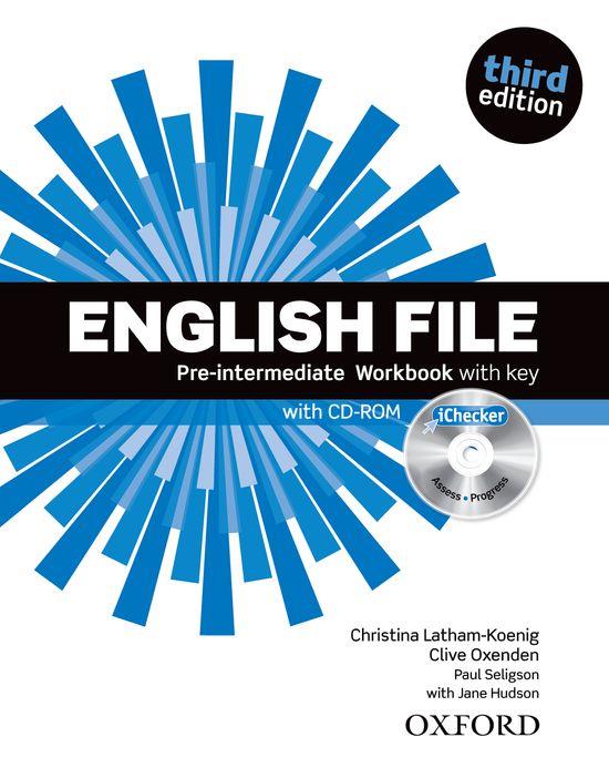 ENGLISH FILE PRE-INTERMEDIATE: WORKBOOK WITH ANSWER KEY AND ICHECKER 3RD EDITION | 9780194598736 | OXENDEN, CLIVE/LATHAM-KOENIG, CHRISTINA/SELIGSON, PAUL