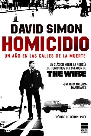 HOMICIDIO UN AÑO EN LAS CALLES DE LA MUERTE | 9788493831622 | SIMON, DAVID