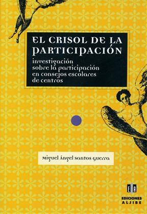 CRISOL DE LA PARTICIPACION, EL. INVESTIGACION | 9788495212269 | SANTOS GUERRA, MIGUEL ANGEL