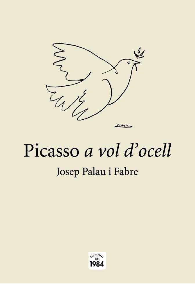 PICASSO A VOL D'OCELL | 9788496061880 | PALAU I FABRE, JOSEP