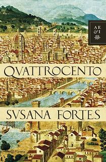 QUATTROCENTO | 9788408074281 | FORTES, SUSANA