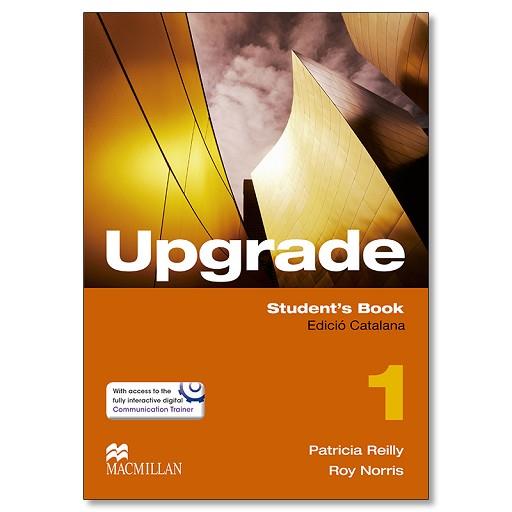 UPGRADE 1 STUDENTS BOOK | 9780230479074 | REILLY, P./NORRIS, R.