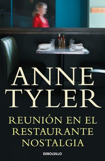 REUNIÓN EN EL RESTAURANTE NOSTALGIA | 9788490322109 | TYLER, ANNE