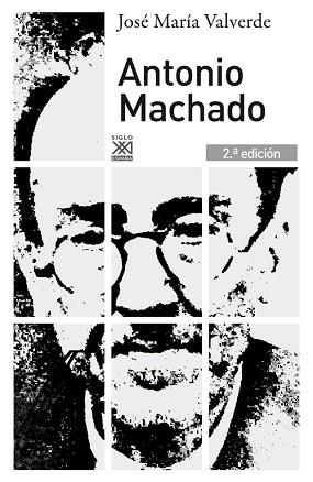 ANTONIO MACHADO | 9788432316265 | VALVERDE, JOSÉ MARÍA