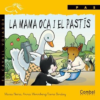 MAMA OCA I EL PASTIS-MANUSCR, LA | 9788478644612 | NEIRA LEÓN, MARÍA MARGARITA/WENNBERG RUTLLANT, ANNA