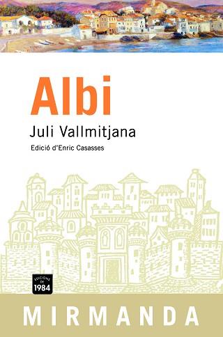 ALBI MIR-44 | 9788496061835 | VALLMITJANA, JULI