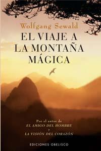 VIAJE A LA MONTAÑA MAGICA | 9788497770750 | SEWALD, WOLFGANG