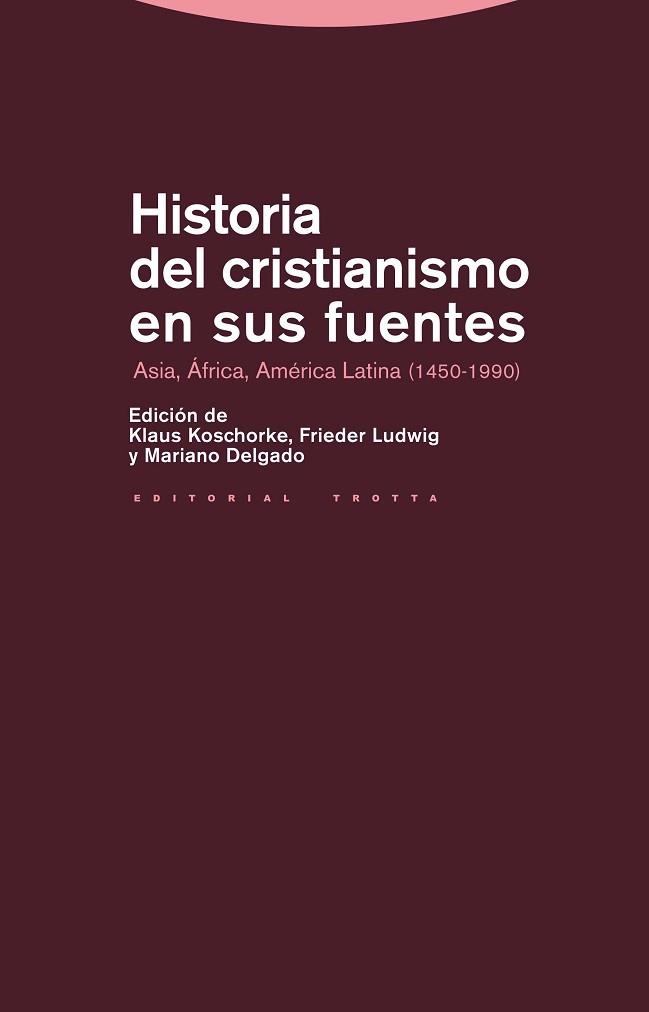 HISTORIA DEL CRISTIANISMO EN SUS FUENTES | 9788498792522 | VARIOS AUTORES