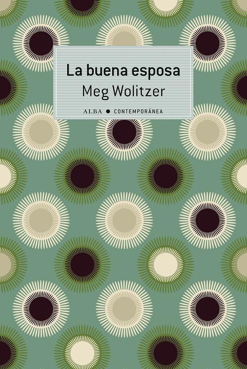 LA BUENA ESPOSA | 9788490654781 | WOLITZER, MEG