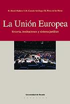 UNION EUROPEA, LA | 9788474855708 | BESNE, R./ CANEDO, J.R./ PEREZ, B.