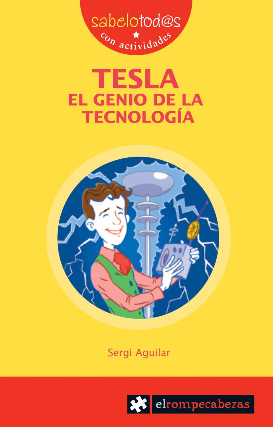 TESLA EL GENIO DE LA TECNOLOGÍA | 9788415016137 | AGUILAR VALLDEORIOLA, SERGI