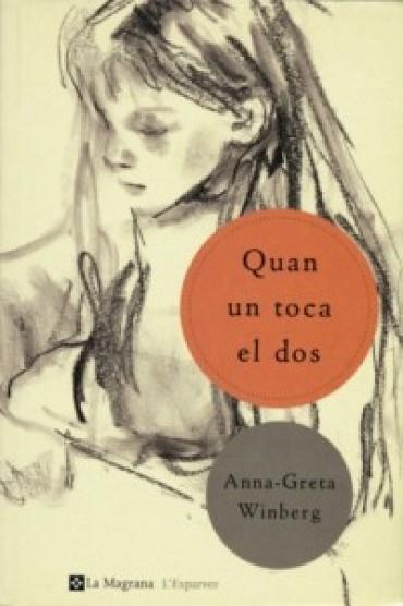 QUAN UN TOCA EL DOS | 9788482643052 | WINBERG, ANNA-GRETA