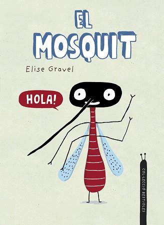 EL MOSQUIT | 9788418599941 | GRAVEL, ELISE