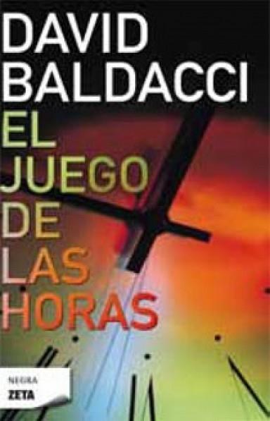 JUEGO DE LAS HORAS, EL | 9788496546394 | BALDACCI, DAVID (1960- )