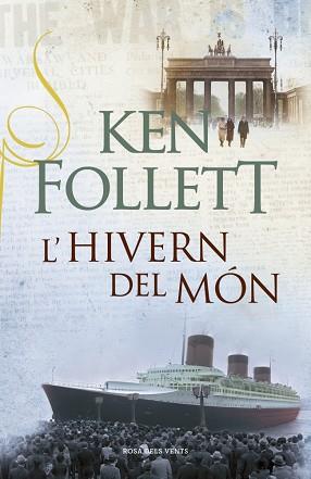 HIVERN DEL MON | 9788401388217 | KEN FOLLET