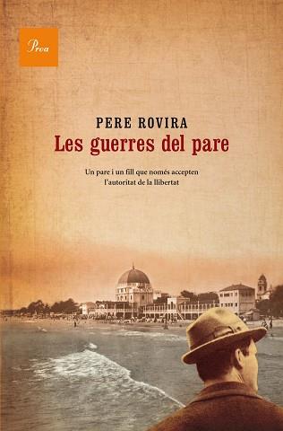 LES GUERRES DEL PARE | 9788475883960 | ROVIRA, PERE