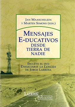 MENSAJES EDUCATIVOS DESDE TIERRA DE NADIE | 9788475846194 | VARIOS AUTORES