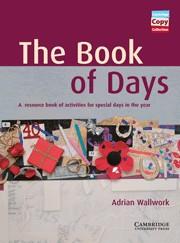 BOOK OF DAYS, THE | 9780521626125 | WALLWORK, ADRIAN