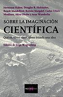 SOBRE LA IMAGINACION CIENTIFICA | 9788472231863 | AA. VV.