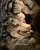 ROMANIC I LA MEDITERRANIA | 9788480431842 | AA.VV.