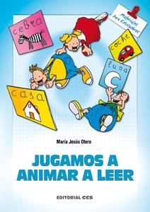 JUGAMOS A ANIMAR A LEER | 9788470439322 | OTERO, MARIA JESUS