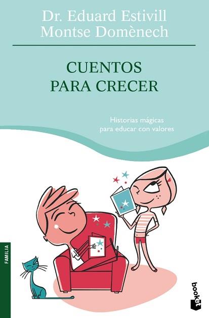 CUENTOS PARA CRECER | 9788408084297 | DR. EDUARD ESTIVILL / MONTSE DOMÈNECH