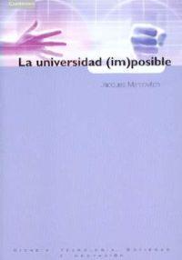 UNIVERSIDAD (IM)POSIBLE, LA | 9788483232996 | MARCOVITCH