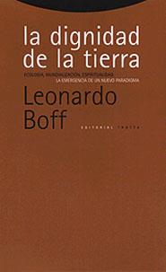 DIGNIDAD DE LA TIERRA | 9788481643633 | BOFF, LEONARDO