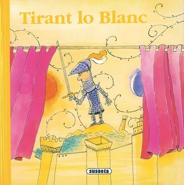 TIRANT LO BLANC | 9788430557004 | SUSAETA, EQUIP