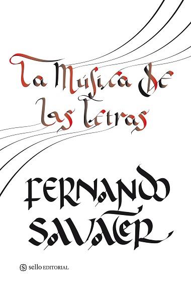 MÚSICA DE LAS LETRAS, LA | 9788493758097 | SAVATER, FERNANDO