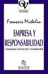 EMPRESA Y RESPONSABILIDAD | 9788474905472 | MICHELIN, FRAN€OIS