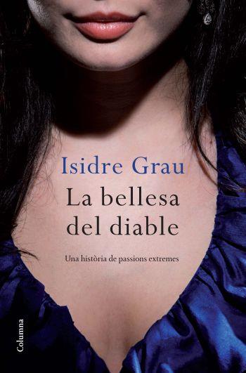 BELLESA DEL DIABLE, LA | 9788466412308 | GRAU, ISIDRE