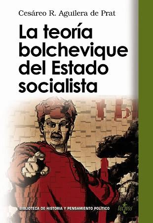 TEORIA BOLCHEVIQUE DEL ESTADO SOCIALISTA, LA | 9788430942220 | AGUILERA DE PRAT, CESAREO R. (1951- )