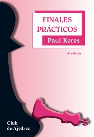 FINALES PRACTICOS DE AJEDREZ | 9788424503611 | KERES, PAUL