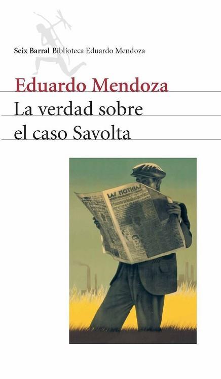 VERDAD SOBRE EL CASO SAVOLTA, LA | 9788432208164 | MENDOZA, EDUARDO