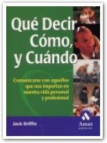 QUE DECIR, COMO Y CUANDO | 9788497350280 | GRIFFIN, JACK