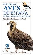 GUIA DE LAS AVES DE ESPAÑA | 9788487334269 | DE JUANA, EDUARDO