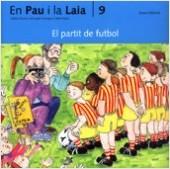 PARTIT DE FUTBOL, EL | 9788476025741 | PALACÍN PEGUERA, ADELINA/VERDAGUER DODAS, ASSUMPTA/BAYÉS LUNA, PILARÍN