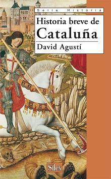 HISTORIA BREVE DE CATALUÑA | 9788477371090 | AGUSTI BELART. DAVID