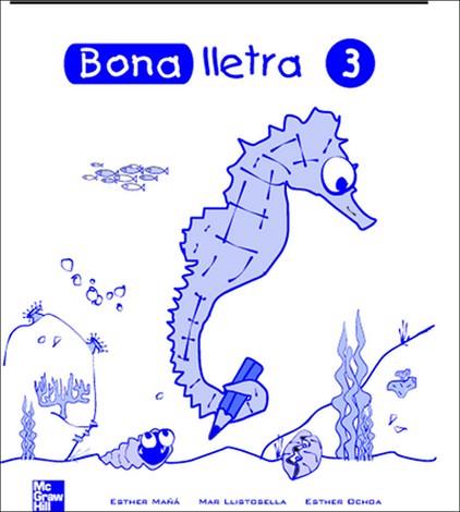 BONA LLETRA 3 | 9788448130510 | OCHOA, E./ LLISTOSELLA, M./ MA¥A, E.