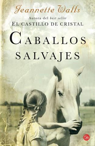 CABALLOS SALVAJES FG | 9788466315159 | WALLS, JEANNETTE