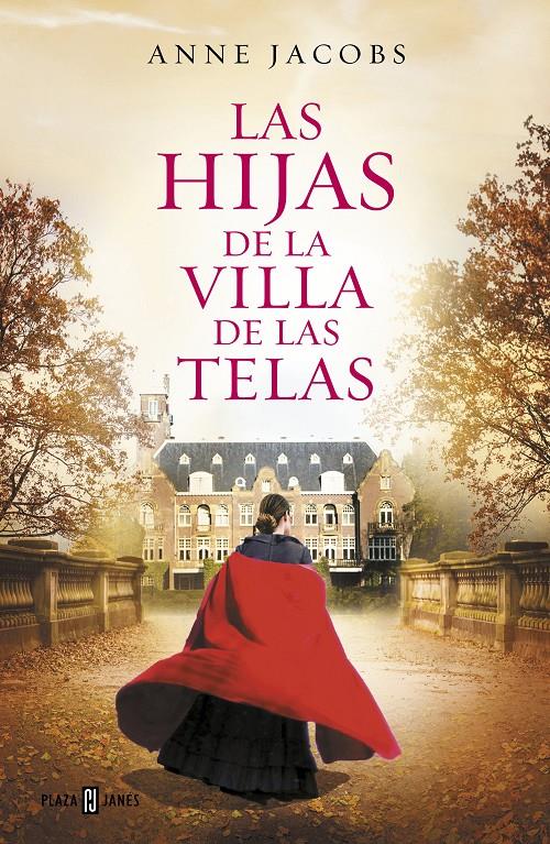 LAS HIJAS DE LA VILLA DE LAS TELAS | 9788401021688 | JACOBS, ANNE