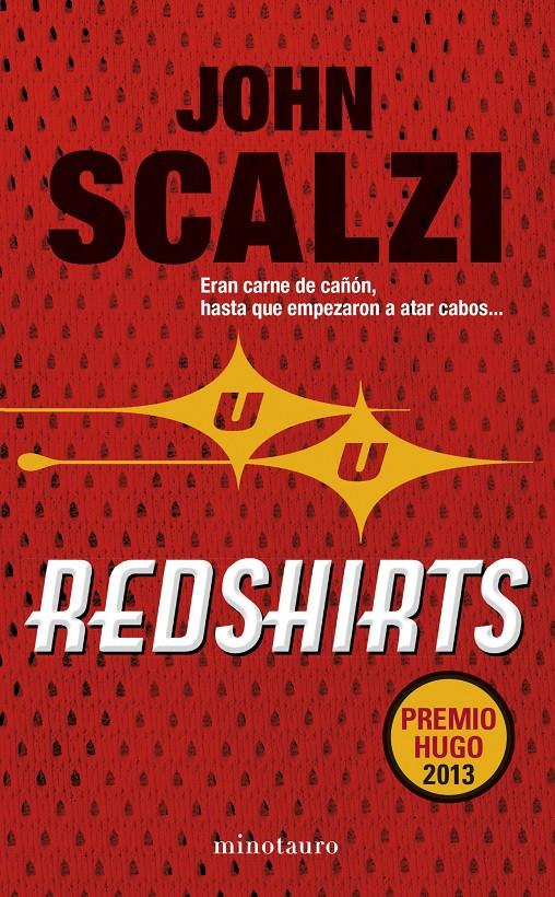 REDSHIRTS | 9788445001790 | JOHN SCALZI