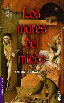 MARES DEL MIEDO, LOS | 9788408046721 | GOMEZ RUFO, ANTONIO