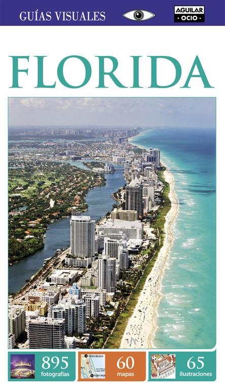 FLORIDA (GUÍAS VISUALES 2015) | 9788403500747 | AUTORES VARIOS