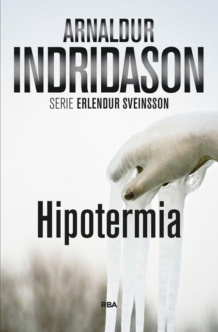 HIPOTERMIA | 9788490560440 | INDRIDASON , ARNALDUR