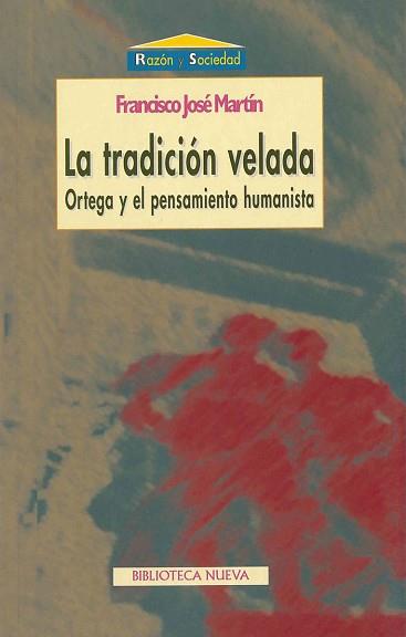 TRADICION VELADA, LA | 9788470306044 | MARTIN, FRANCISCO JOSE