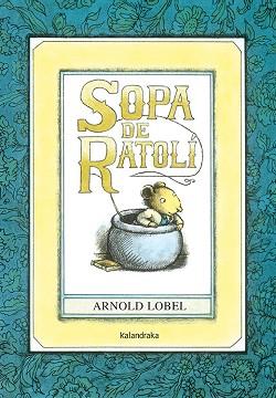 SOPÀ DE RATOLI | 9788484648185 | LOBEL, ARNOLD