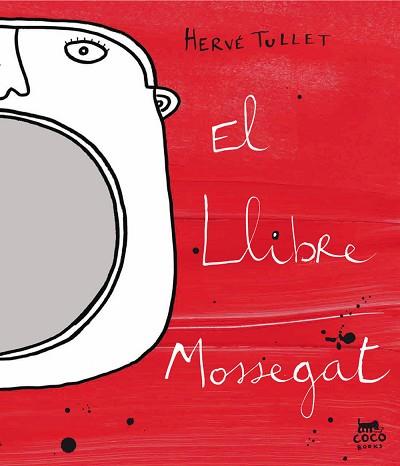 LLIBRE MOSSEGAT | 9788493782191 | TULLET, HERVÉ