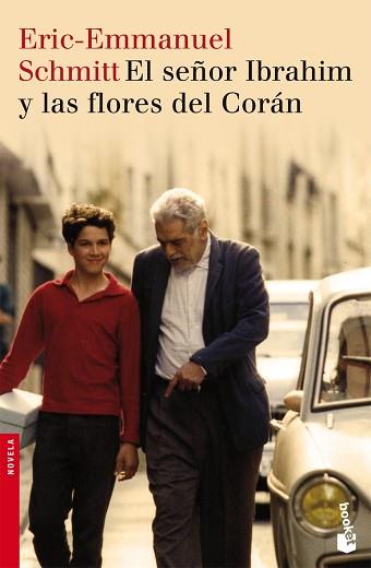 SEÑOR IBRAHIM Y LAS FLORES DEL CORAN, EL | 9788423340408 | SCHMITT, ERIC-EMMANUEL